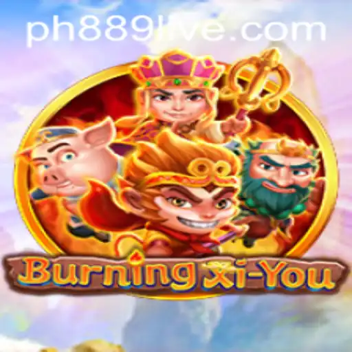 BurningXiYou: A Deep Dive into the Exciting World of PH889